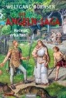 Wolfgang Börnsen - Die Angeln-Saga