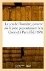 Collectif - Le jeu de l hombre, comme on le