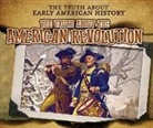 Charlotte Taylor - The Truth About the American Revolution