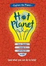 Anna Claybourne - Hot Planet