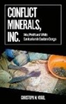 Christoph N Vogel, Christoph N. Vogel - Conflict Minerals, Inc.