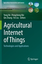 Yong He, Fei Liu, Pengcheng Nie, Qin Zhang, Qin Zhang et al - Agricultural Internet of Things