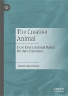 Roberto Marchesini - The Creative Animal