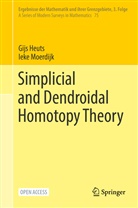 Gijs Heuts, Ieke Moerdijk - Simplicial and Dendroidal Homotopy Theory