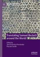José Francisco Fernández, José Francisco Fernández, Sardin, Pascale Sardin - Translating Samuel Beckett around the World