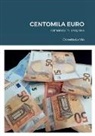 Donetta La Viò - CENTOMILA EURO