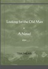 Traumear - Looking for the Old Man