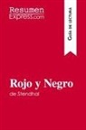 Resumenexpress - Rojo y Negro de Stendhal (Guía de lectura)