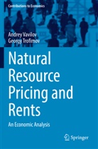 Georgy Trofimov, Andrey Vavilov - Natural Resource Pricing and Rents
