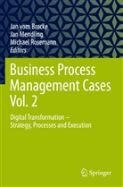 Jan Mendling, Michael Rosemann, Jan Vom Brocke - Business Process Management Cases Vol. 2