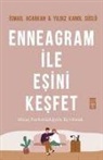 Ismail Acarkan, Yildiz Konal Süslü - Enneagram Ile Esini Kesfet