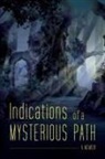 Ronald Lutz - Indications of a Mysterious Path