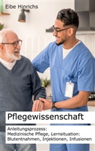 Eibe Hinrichs - Pflegewissenschaft