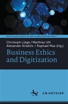 Alexander Kriebitz, Alexander Kriebitz et al, Christoph Lütge, Raphael Max, Matthias Uhl - Business Ethics and Digitization