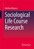 Matthias Wingens - Sociological Life Course Research