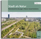 Deutsche Gesellschaft für Gartenkunst und Landschaftskultur e.V., Deutsche Gesellschaft für Gartenkunst und - Stadt als Natur