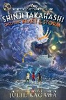 Julie Kagawa, Kieran S Viola - Shinji Takahashi: Into the Heart of the Storm