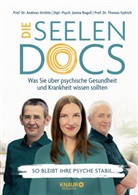 F, Thomas Fydrich, Thomas (P Fydrich, Ja Rogoll, Janina Rogoll, Andreas Ströhle... - Die Seelen-Docs