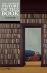 James (Professor of Modern History Raven, James Raven, Raven James - Oxford History of the Book