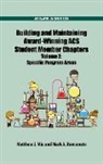 Matthew J. (EDT)/ Benvenuto Mio, Mark A. Benvenuto, Benvenuto Mark A., Matthew J. Mio, Mio Matthew J. - Building and Maintaining Award-winning Acs Student Member Chapters