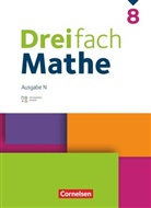 Alexander Lauer, André Christopher Bopp, Anja Buchmann, Ariane Simon, André Christopher Bopp, Anja Buchmann... - Dreifach Mathe - Ausgabe N - 8. Schuljahr