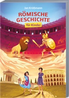 Krüßmann Jan, Jan Krüßmann - Römische Geschichte für Kinder