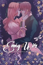 Jella Benks, Jella Benks, Jella Benks - Ewig & Wir - Sommernachtsträume