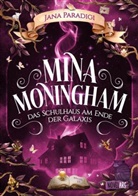 Jana Paradigi, Novel Arc Verlag, Novel Arc Verlag - Mina Moningham - Das Schulhaus am Ende der Galaxis