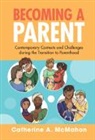 Catherine McMahon, Catherine (Macquarie University Mcmahon, Catherine A. McMahon, Catherine A. (Macquarie University Mcmahon - Becoming a Parent