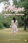 Santa Medrano - Mujer ensancha tu territorio