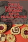 Gintaut¿ Kazlauskien¿ - TOBULA SUSAPAUK¿ K¿PININKO KNYGA PRADEDANTIEMS
