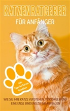 Matthias Stolz - Katzenratgeber für Anfänger