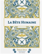 Émile Zola - La Bête humaine