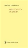 Michael Donhauser - Variationen in Prosa