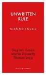 Stephen Green, Green Stephen - Unwritten Rule