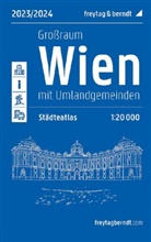 freytag &amp; berndt - Wien Großraum, Städteatlas 1:20.000, 2023/2024, freytag & berndt