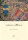 Nicholas Roberts - Cortázar and Music