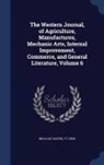 T. F. Risk, Micajah Tarver - The Western Journal, of Agriculture, Manufactures, Mechanic Arts, Internal Improvement, Commerce, and General Literature, Volume 6