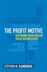 Stephen M. Bainbridge, Stephen M. (University of California Bainbridge, Bainbridge Stephen M. - Profit Motive