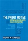 Stephen M. Bainbridge, Stephen M. (University of California Bainbridge, Bainbridge Stephen M. - Profit Motive