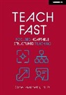 Gene Tavernetti - Teach Fast: Focused Adaptable Structured Teaching