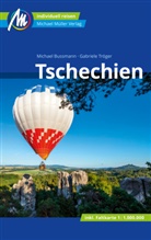 Michael Bussmann, Gabriele Tröger - Tschechien Reiseführer Michael Müller Verlag, m. 1 Karte