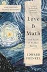 Gerald Caplan, Ruth B. Caplan, Edward Frenkel - Love and Math