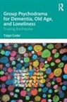 Tzippi Cedar - Group Psychodrama for Dementia, Old Age, and Loneliness
