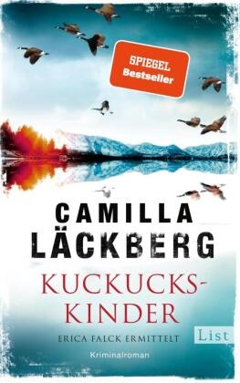 Camilla Läckberg - Kuckuckskinder - Erica Falck ermittelt | Der Bestseller von Schwedens Nummer 1!