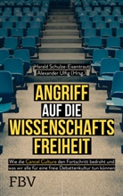 Schulze-Eisentraut, Harald Schulze-Eisentraut, Alexander Ulfig - Angriff auf die Wissenschaftsfreiheit