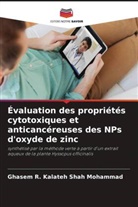 Ghasem R. Kalateh Shah Mohammad - Évaluation des propriétés cytotoxiques et anticancéreuses des NPs d'oxyde de zinc