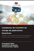 Venugopal Abbu, Venkatesh Nampally, Parthasarathy Tigulla - Complexes de transfert de charge de pipérazines bioactives