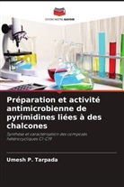 Vikramsinh R. Chauhan, Umesh P. Tarpada - Préparation et activité antimicrobienne de pyrimidines liées à des chalcones