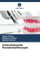 Neelam Gavali, Madhura Jadhav, Onkar Khune - Unterstützende Parodontaltherapie